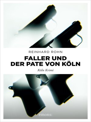 cover image of Faller und der Pate von Köln